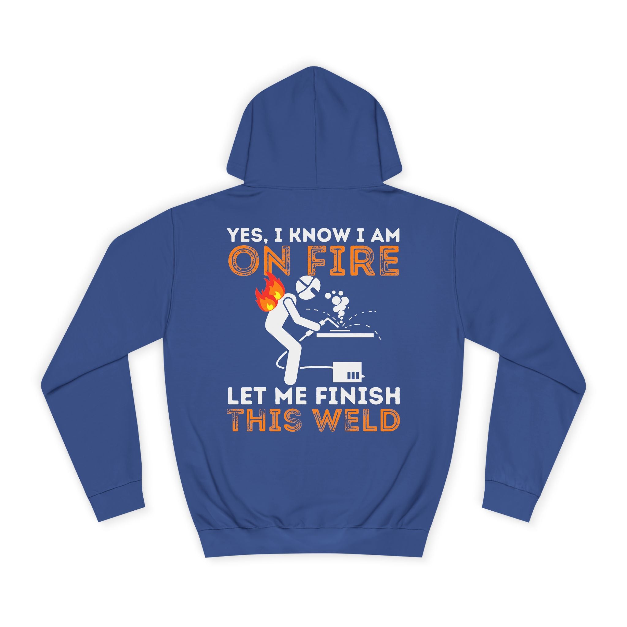 Unisex College Hoodie- Funny welder hoodie