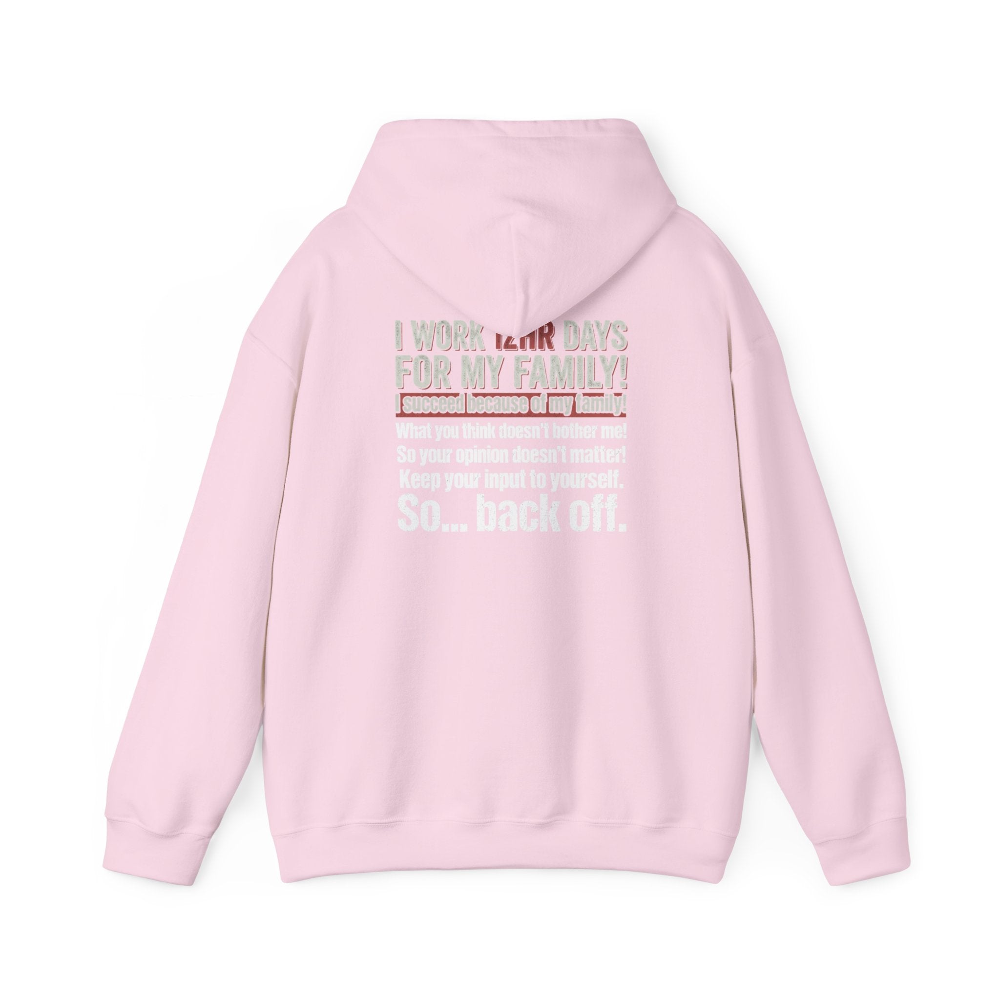 Back Off Blue Collar Hoodie - Proud Hardworking Family Worker Sweatshirt
