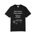 Work Hard Play Harder Truck T-Shirt — Blue Collar Built Graphic Tee