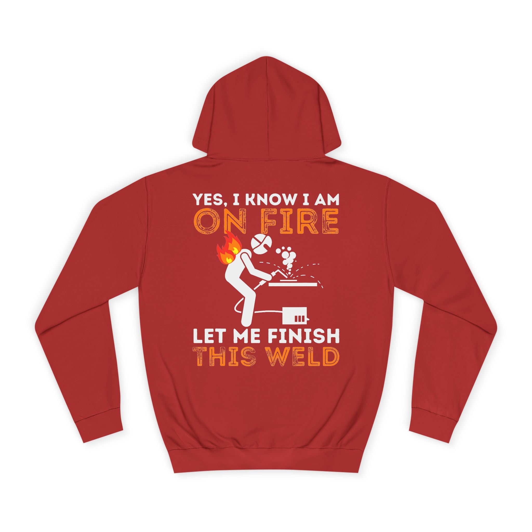 Unisex College Hoodie- Funny welder hoodie