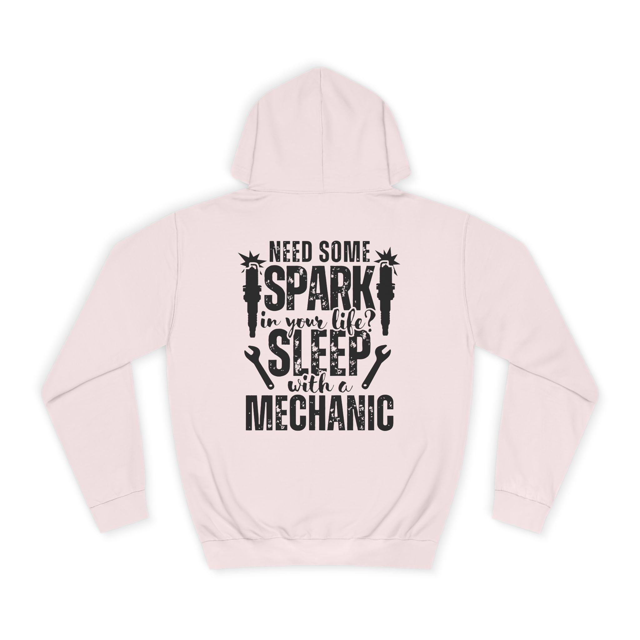 Mechanic Hoodie - "Need Some Spark" Funny Auto Technician Sweatshirt