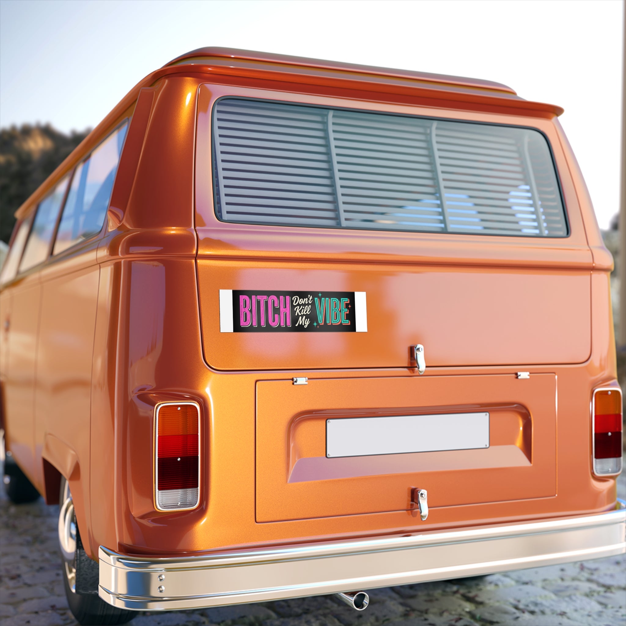 Bumper Sticker — "Bitch Don't Kill My Vibe" Retro Colorful Car Decal