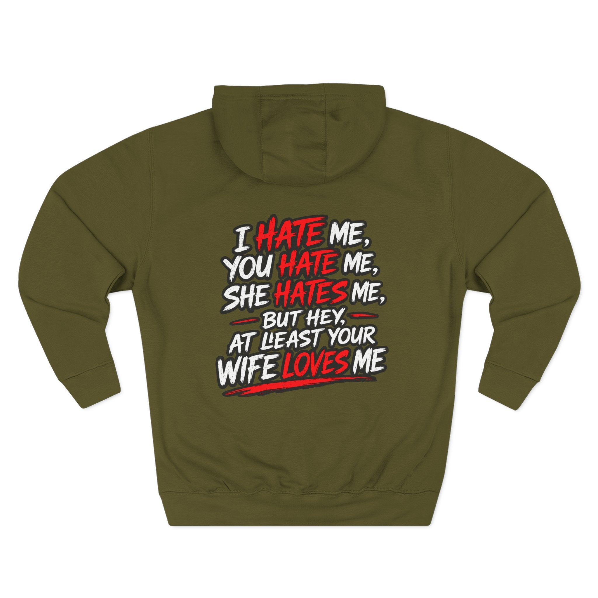 Funny 'I Hate Me, You Hate Me' Hoodie – Graphic Three-Panel Fleece Pullover