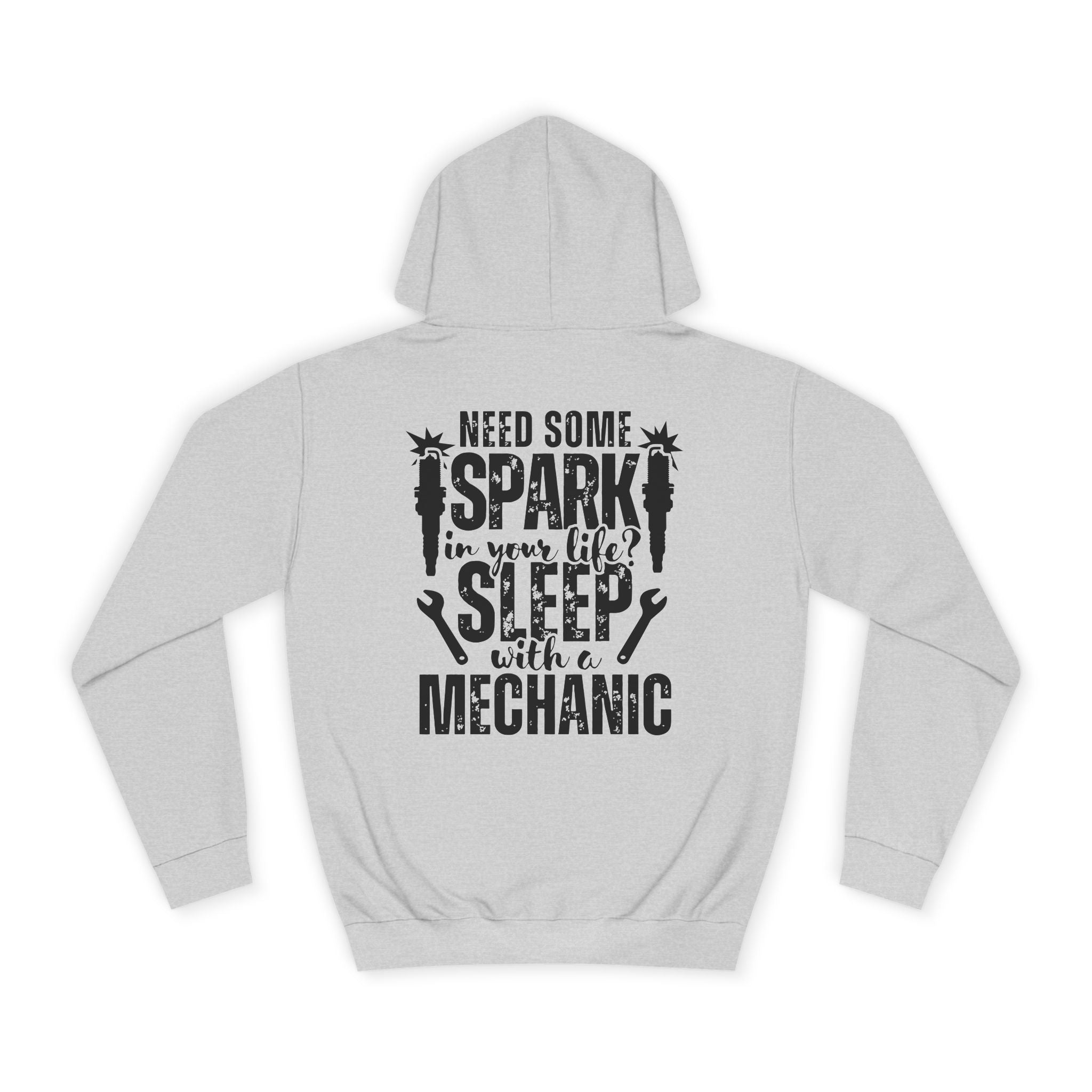 Mechanic Hoodie - "Need Some Spark" Funny Auto Technician Sweatshirt